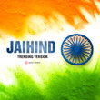Jaihind (Trending Version)