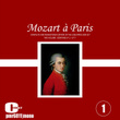 Mozart À Paris, Vol. 1