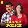Super Police (Original Motion Picture Soundtrack)