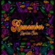 Remember