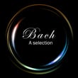 Bach - A Selection