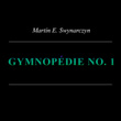 Gymnopédie No. 1