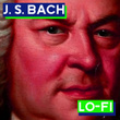 J.S. Bach: Lo-Fi