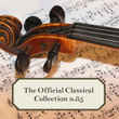 The Official Classical Collection n.85