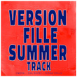 Version fille summer track