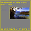 String Quintet No. 3 in C Major, K. 515: I. Allegro