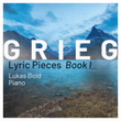 Grieg: Lyric Pieces, Book 1, Op. 12
