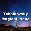 Tchaikovsky Magical Piano