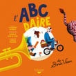 Abécédaire en 26 chansonnettes