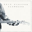 Slowhand At 70: Live At The...