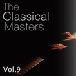 The Classical Masters, Vol. 9
