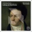 For the King of Prussia - Beethoven: Sonatas for Fortepiano and Cello, Op. 5