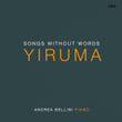 Yiruma: Songs Without Words