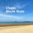 Chopin Minute Waltz