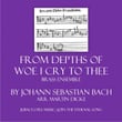 From Depths of Woe I Cry to Thee, BWV 686 (Arr. Martin Dicke for Brass Ensemble)