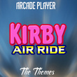 Kirby Air Ride, The Themes