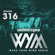 Wake Your Mind Radio 316