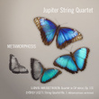 Beethoven Quartet: Op. 131- Ligerti String Quartet: No. 1 (Metamorphosis)