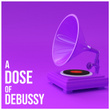 A Dose of Debussy