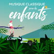 Musique classique pour les enfants