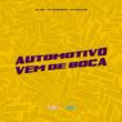 Automotivo Vem de Boca