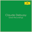 Claude Debussy - Great Recordings