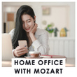 Home Office with Mozart