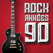 L'album Rock 90's