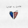 Love Is Gone (feat. Drew Love & JAHMED)