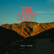 Fire Desert