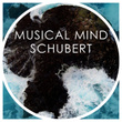 Musical Mind Schubert