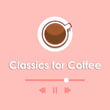 Classics for Coffee: Mozart