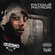 Fatigué patron