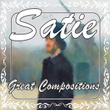 #01 Satie Great Compositions