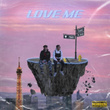 Love Me