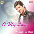 O My Love - Single