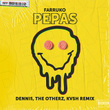 Pepas (feat. KVSH) [DENNIS, KVSH & The Otherz Remix]