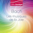Bach les Musiques de la Joie