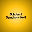 Schubert Symphony No.8