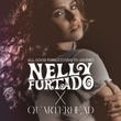 All Good Things (Come To An End) [Nelly Furtado x Quarterhead]