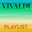 Vivaldi Playlist