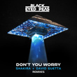 Don't You Worry (Remixes)