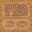 Souvenirs De Demain