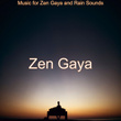 Music for Binaural Zen Gaya
