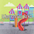 16 Happy Party Songs For Kids