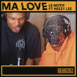Ma Love (feat. Heezy Lee)
