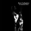Rory Gallagher (50th Anniversary Edition / Super Deluxe)