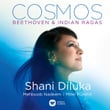 Cosmos : Beethoven & Indian Ragas
