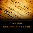 Flute Quartet No. 1 in D, K. 285