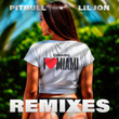 Damn I Love Miami (Remixes)